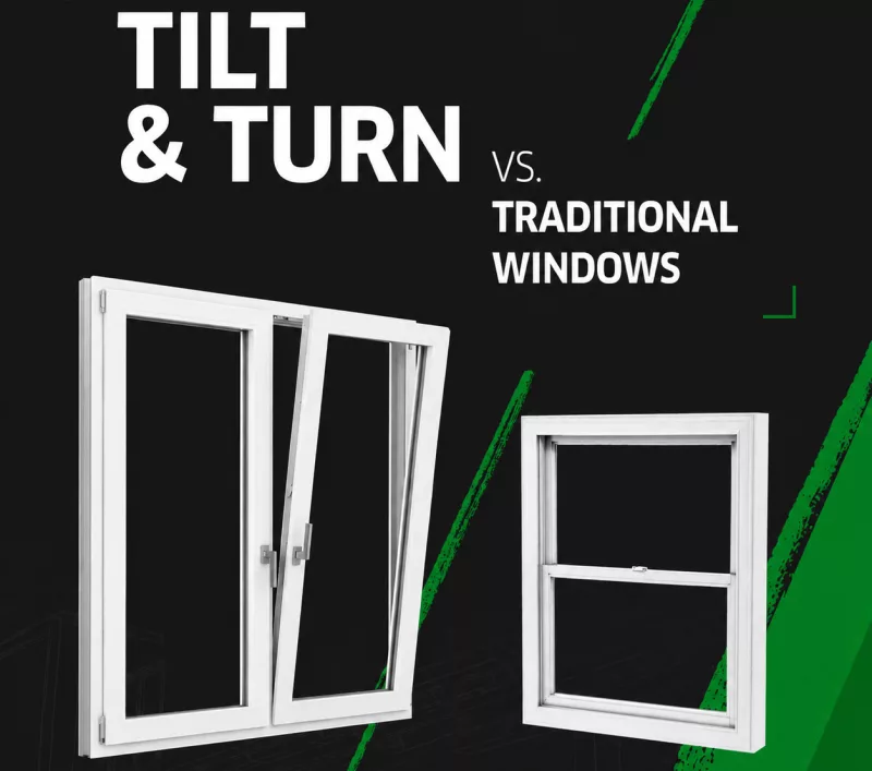 Tilt & Turn vs. Traditional windows
