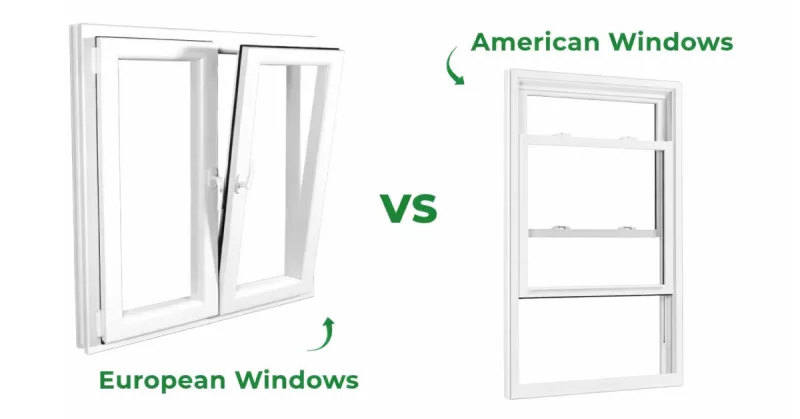 AMERICAN VS. EUROPEAN WINDOWS: THE ESSENTIAL GUIDE
